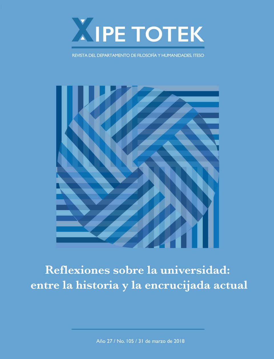 No. 105 Reflexiones sobre la universidad: entre la historia y la encrucijada actual